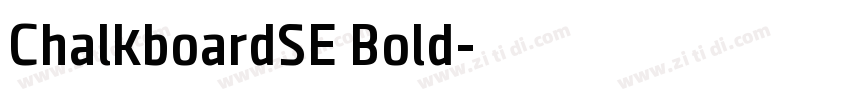 ChalkboardSE Bold字体转换